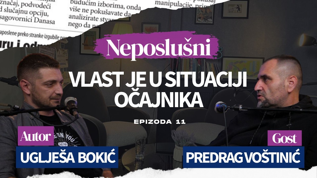 Moramo se saglasiti oko toga da je režim kriminal // Predrag Voštinić // Neposlušni podcast