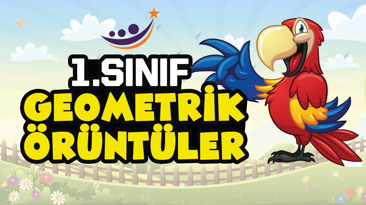 1.SINIF GEOMETRİK ÖRÜNTÜLER