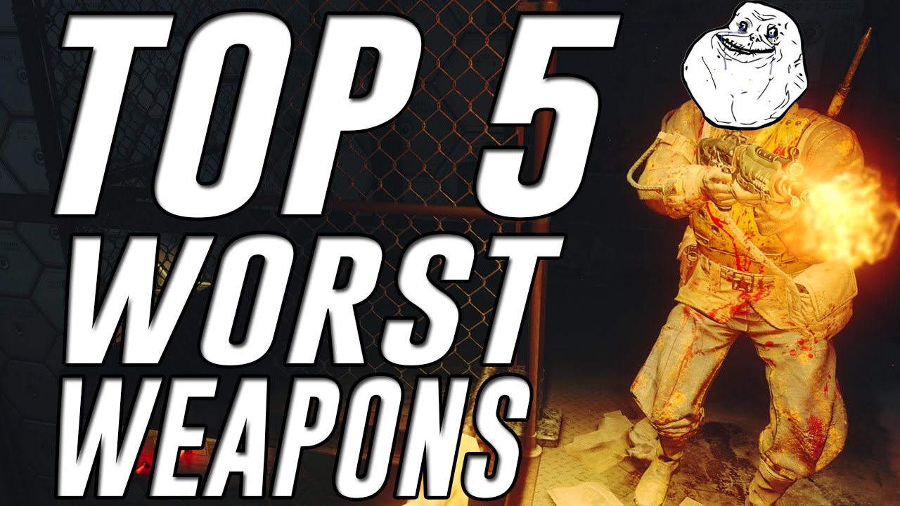 Top 5 Worst Weapons in 