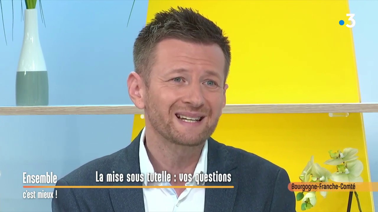Maître Fabien KOVAC | Avocat en Bourgogne | La tutelle de quoi s’agit il ?  | France 3 Bourgogne