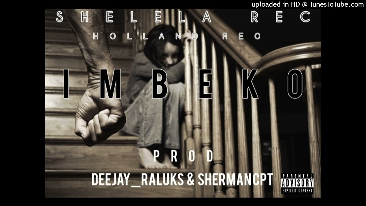 Imbeko!! -_- (Deejay_Raluks & Sherman CPT)