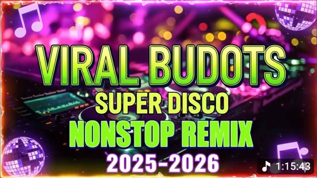 🔥SUPER DISCO BUDOTS NONSTOP HATAW REMIX |MAPA INDAK KA |BUDOTS DANCE 