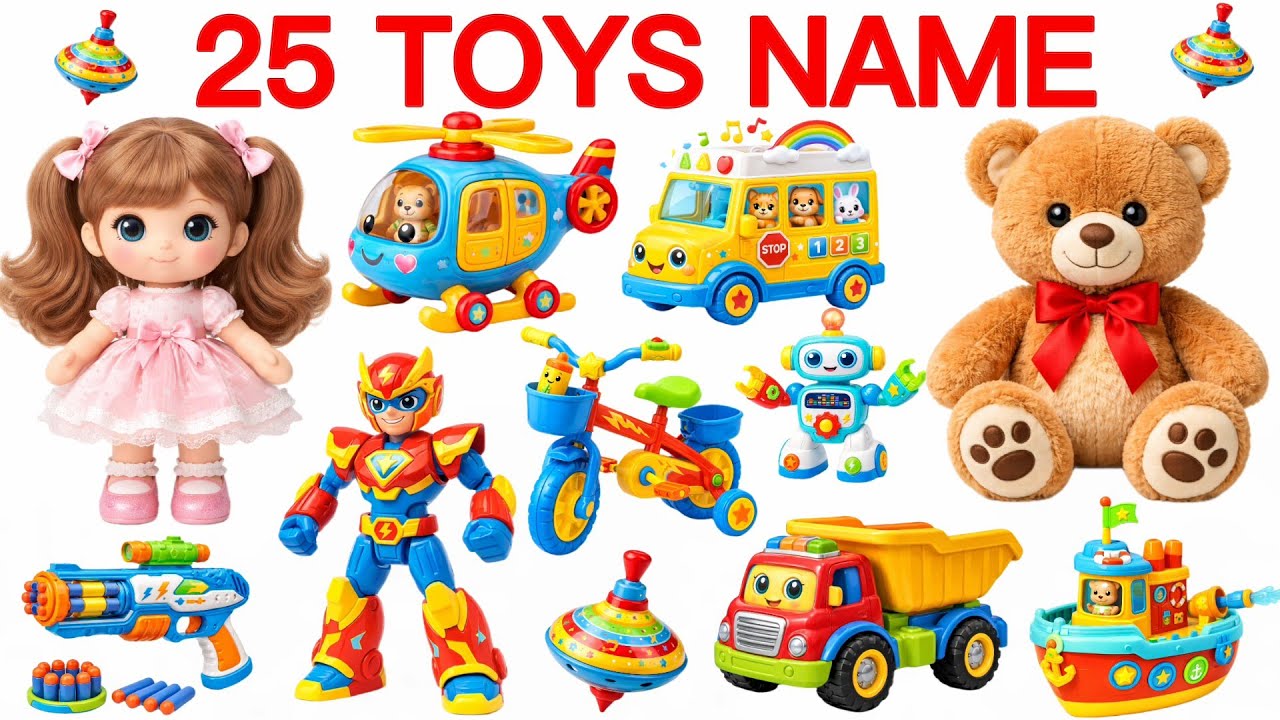 25 Baby Toys Name English to Hindi | खिलौनों के नाम | Kids Toy | बच्चों के खिलौने, Gadi Wala Cartoon
