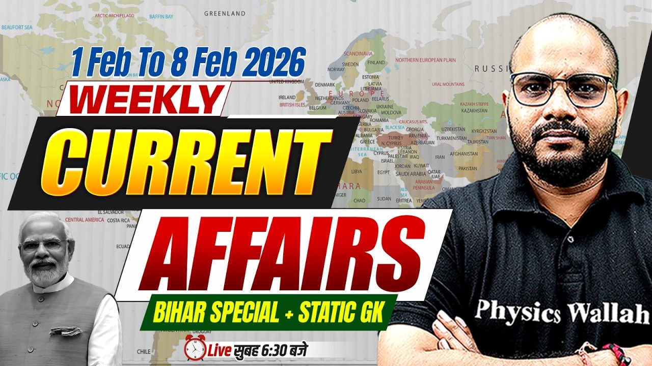 Weekly Current Affairs 2026 | 1 To 8 Feb Current Affairs 2026 | Daily Current Affair | Sanjeet Sir