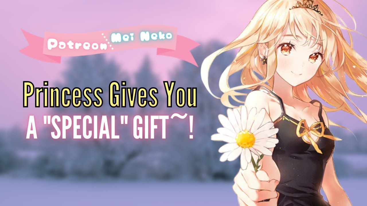 Princess Give You A 