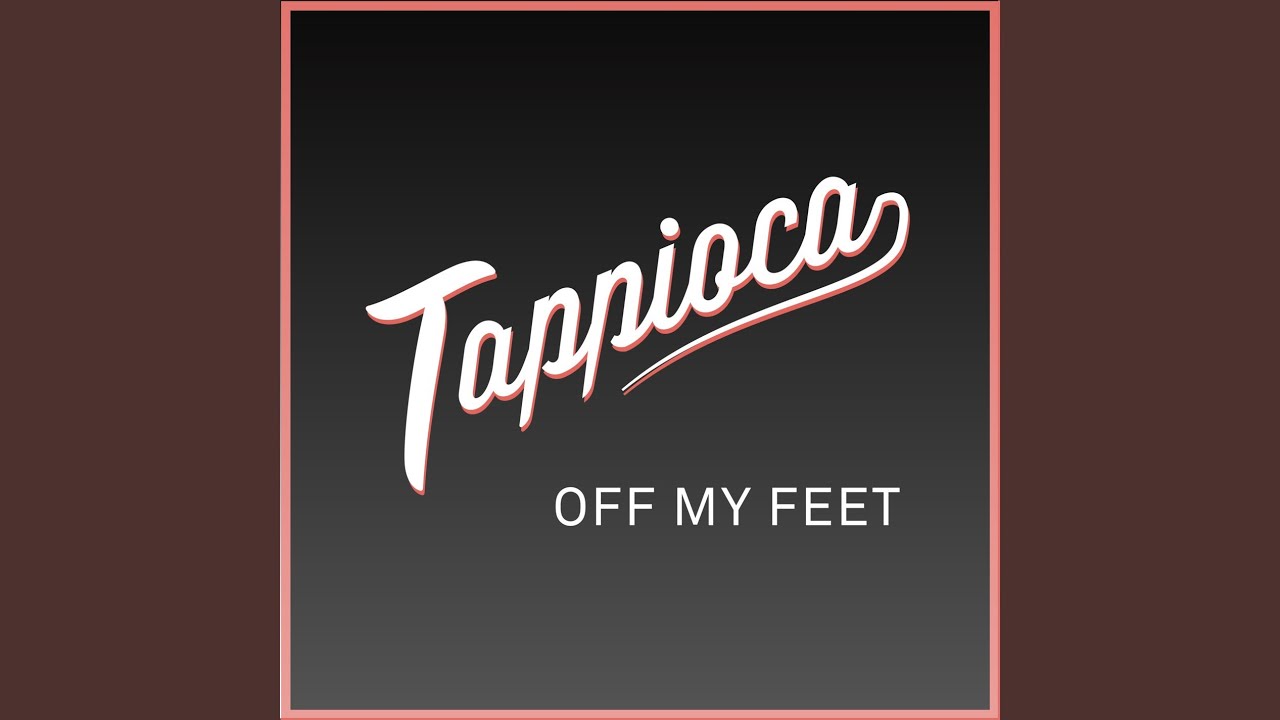 Off My Feet