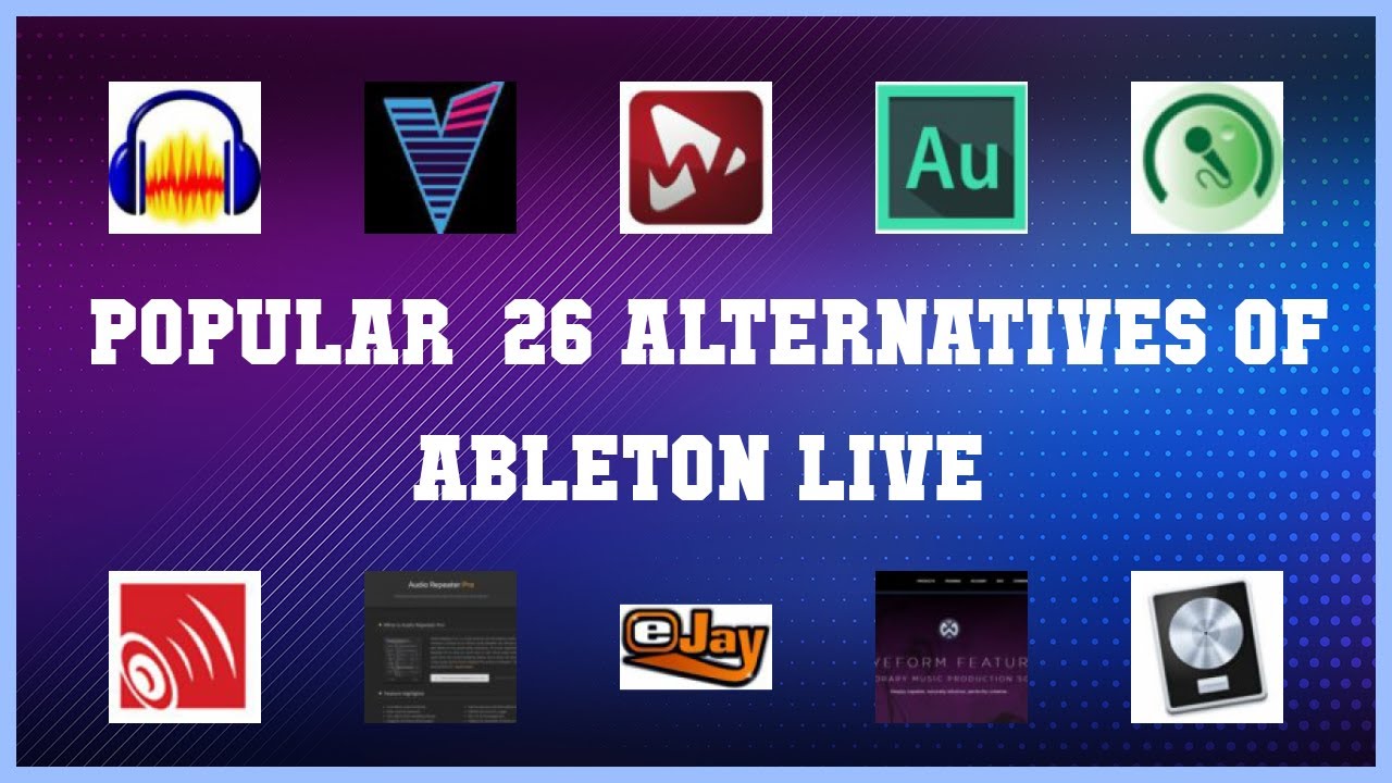 Ableton Live | Top 26 Alternatives of Ableton Live