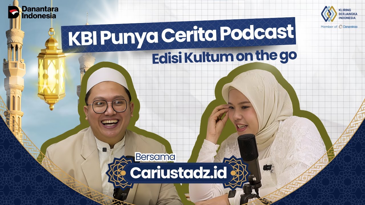 KBI Punya Cerita Edisi Kultum on the Go