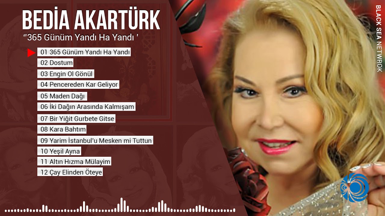 365 Günüm Yandı Ha Yandı | Bedia Akartürk
