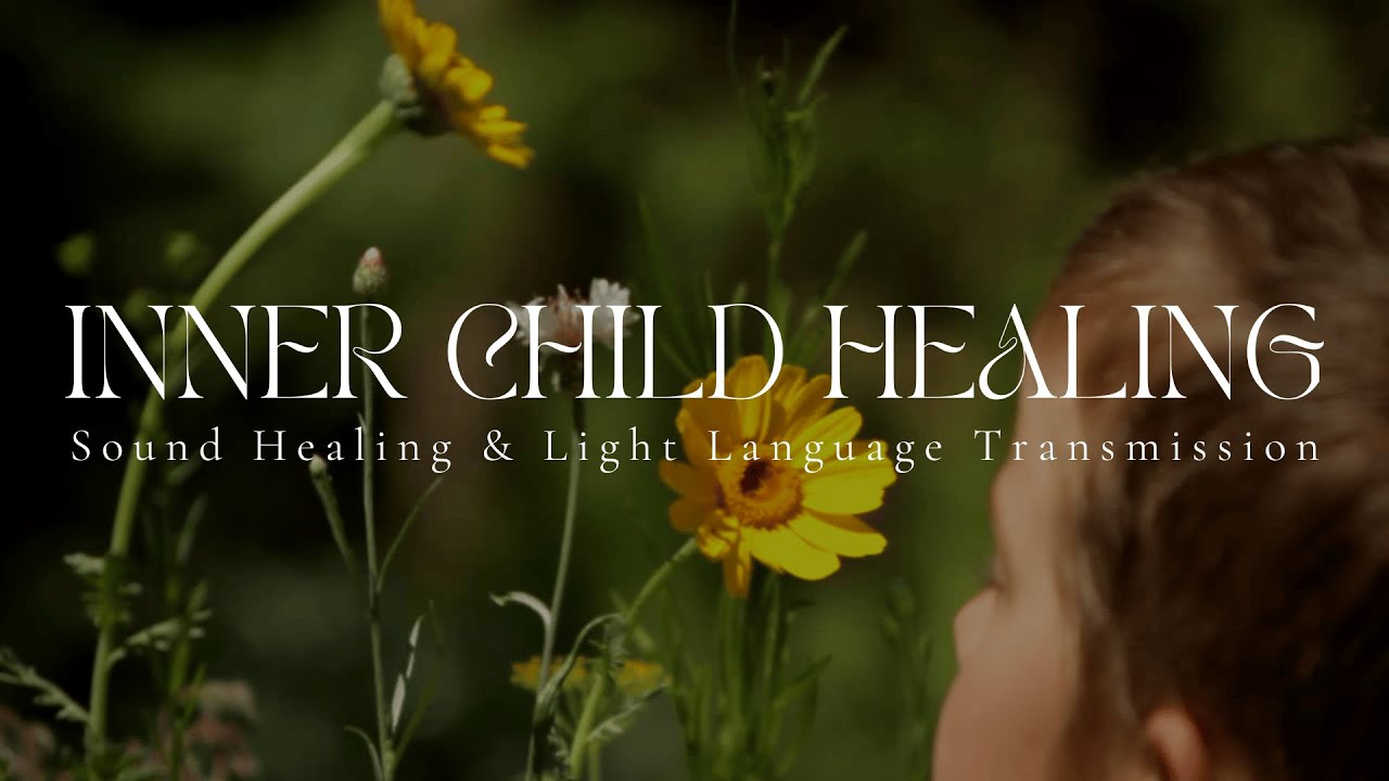 INNER CHILD HEALING | Sound & Light Transmission | 432hz Sound Healing