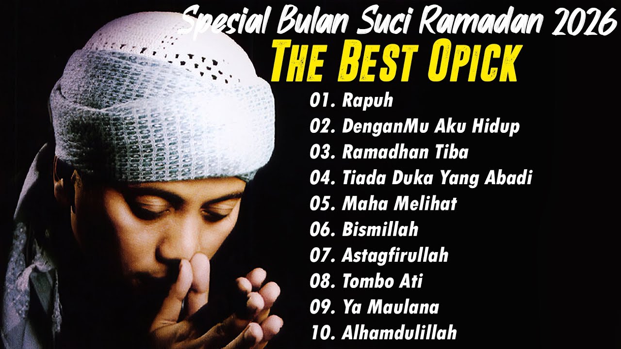 Lagu Religi Opick Terbaru 2026 || Album Islam Paling Menyentuh Hati