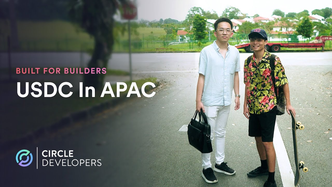 Built for Builders | USDC in APAC