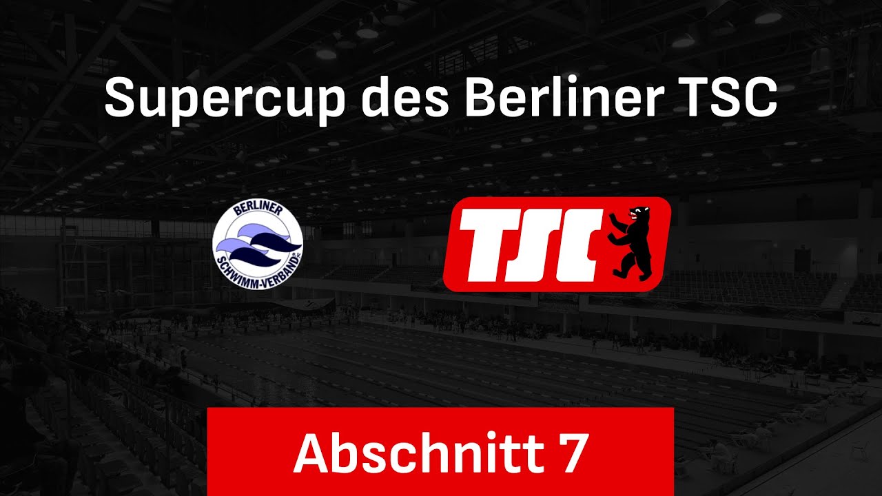 Supercup des Berliner TSC 2025 – Abschnitt 7