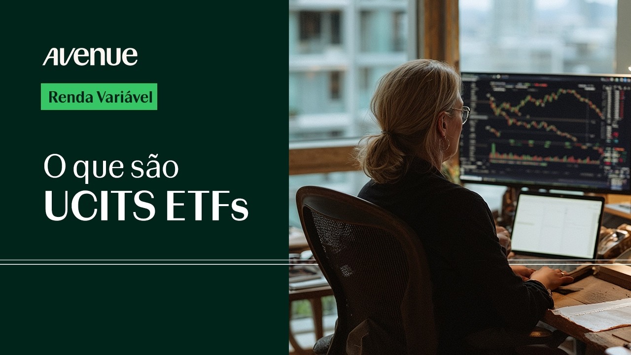 UCITS ETFs: O que s&atilde;o e por que s&atilde;o conhecidos como &ldquo;ETFs irlandeses&rdquo;?
