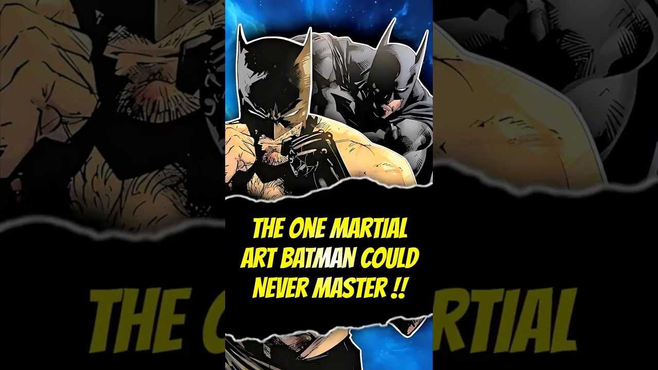 The only fighting style Batman failed to master!