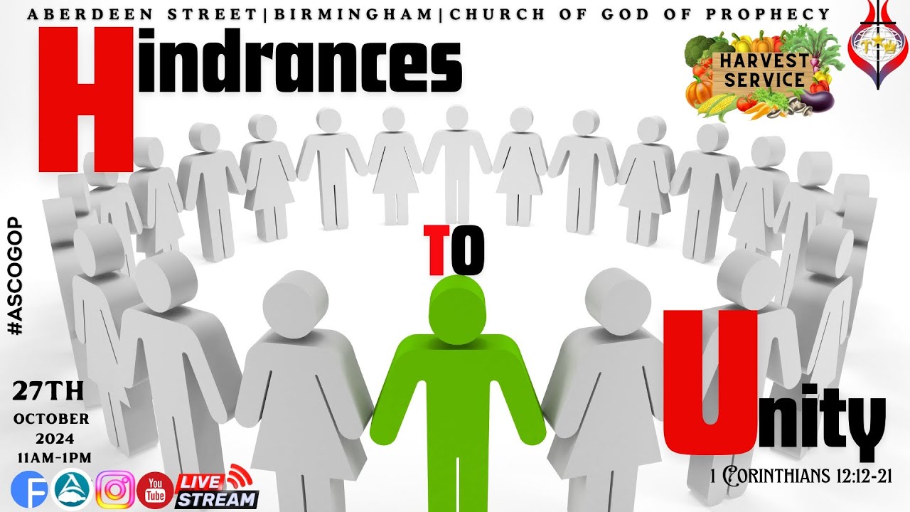 Hindrances To Unity | (Harvest Service) SUNDAY 27th October 2024