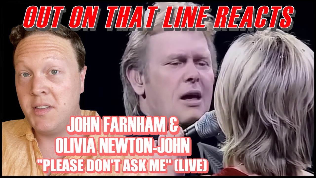 REACTION | John Farnham & Olivia Newton-John - 