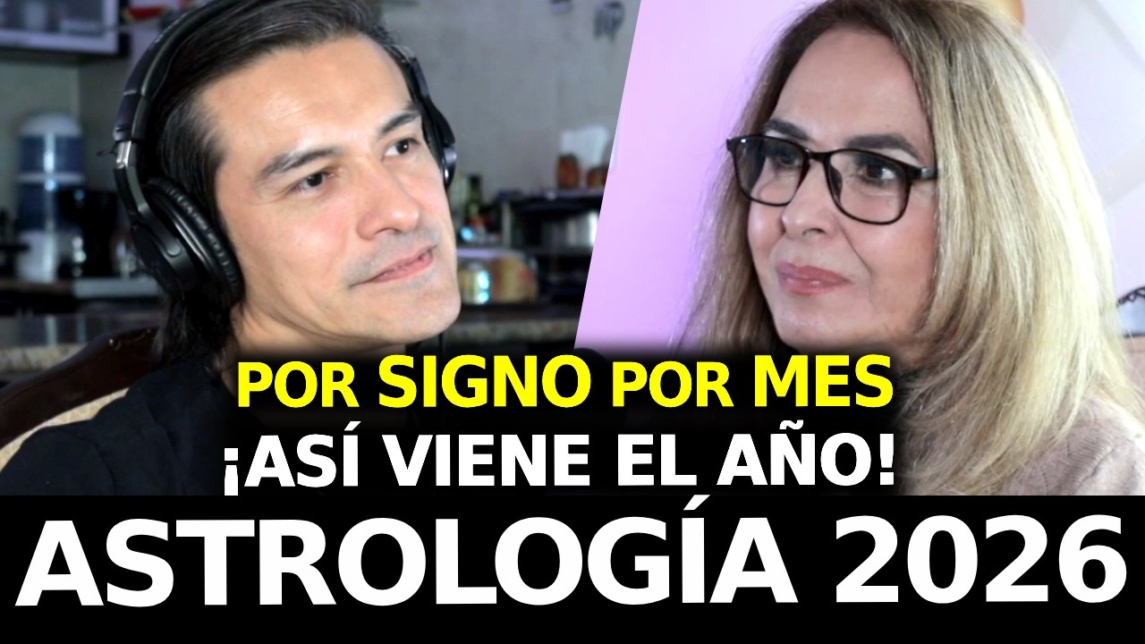 EP150: ASTROLOG&Iacute;A 2026 &bull; Signo por SIGNO &bull; Mes por MES
