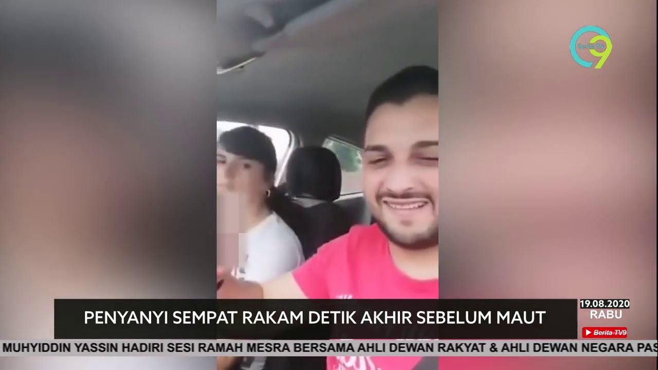 Penyanyi Sempat Rakam Detik Akhir Sebelum Maut