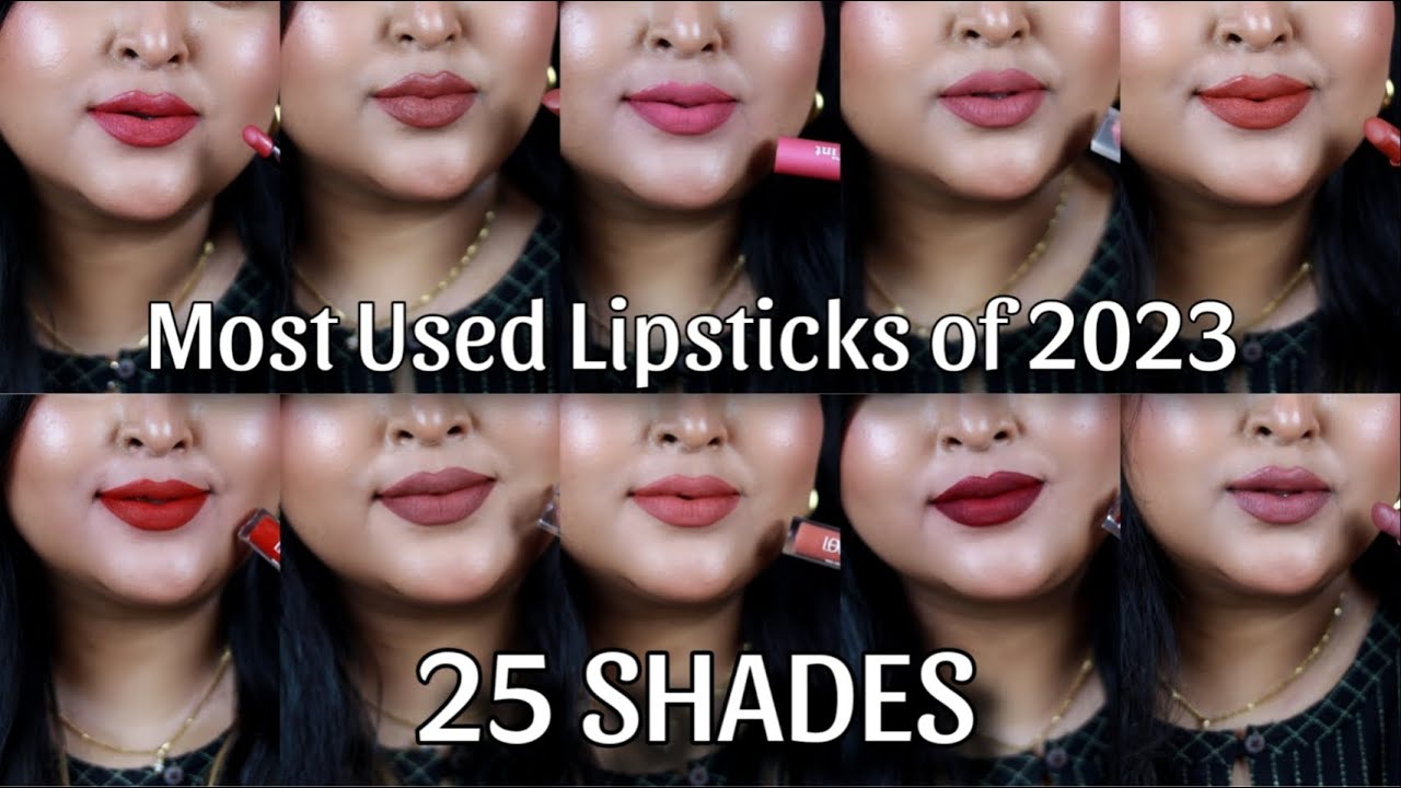 25 MOST USED LIPSTICKS OF 2023|| Nude/Browns/Pinks/Berries/Reds/Maroons| 25 SHADES FOR ALL SKINTONES