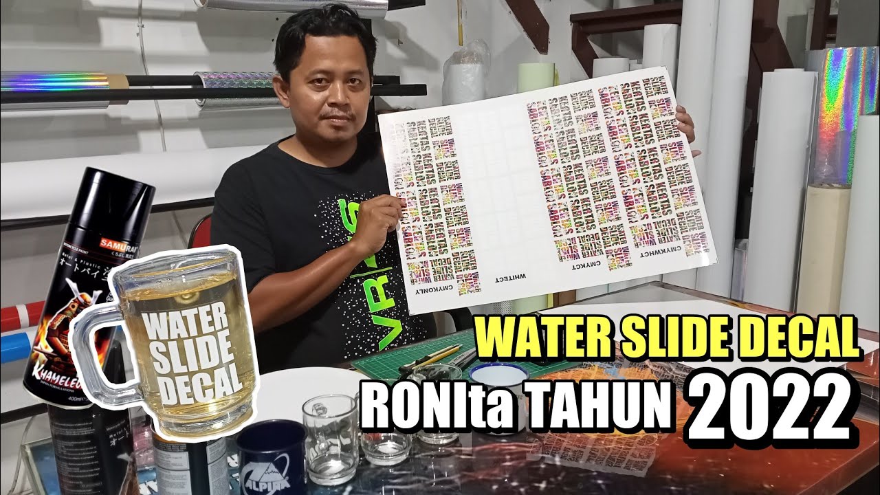 Water Slide Decal RONIta Tahun 2022 !! RONIta Digital Printing