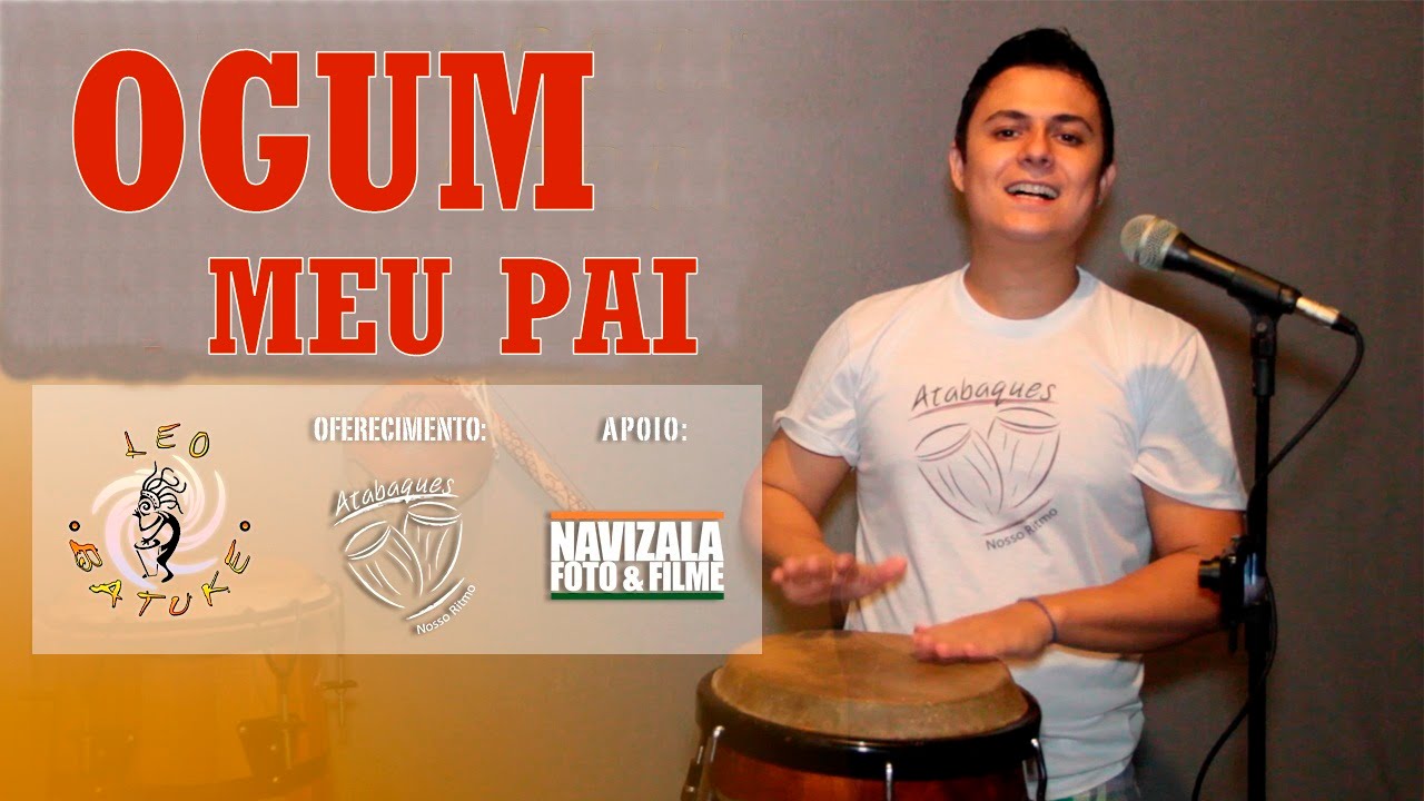OGUM MEU PAI - Leo Batuke