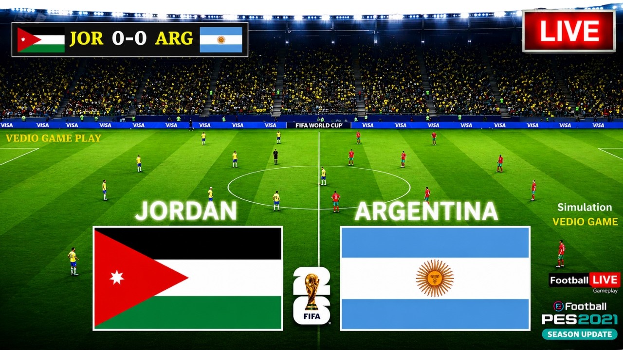 🔴 Argentina vs Jordan Live, FIFA World Cup 2026 | Football Match Live Stream | Simulation Video Game