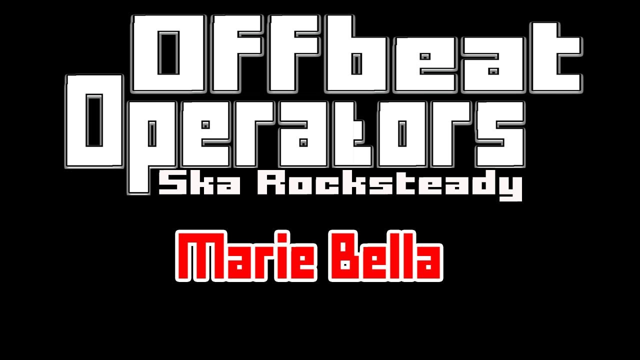 Offbeat Operators -  Marie Bella