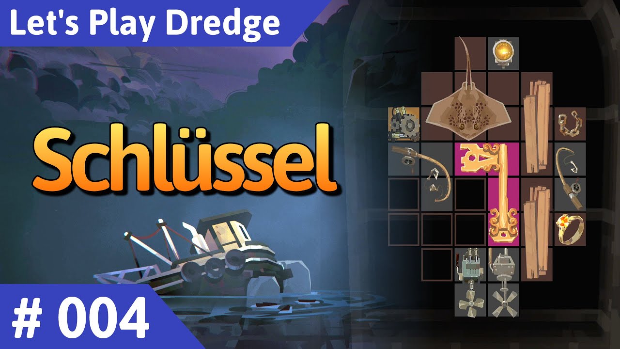 Dredge deutsch Teil 4 - Schlüssel Let's Play