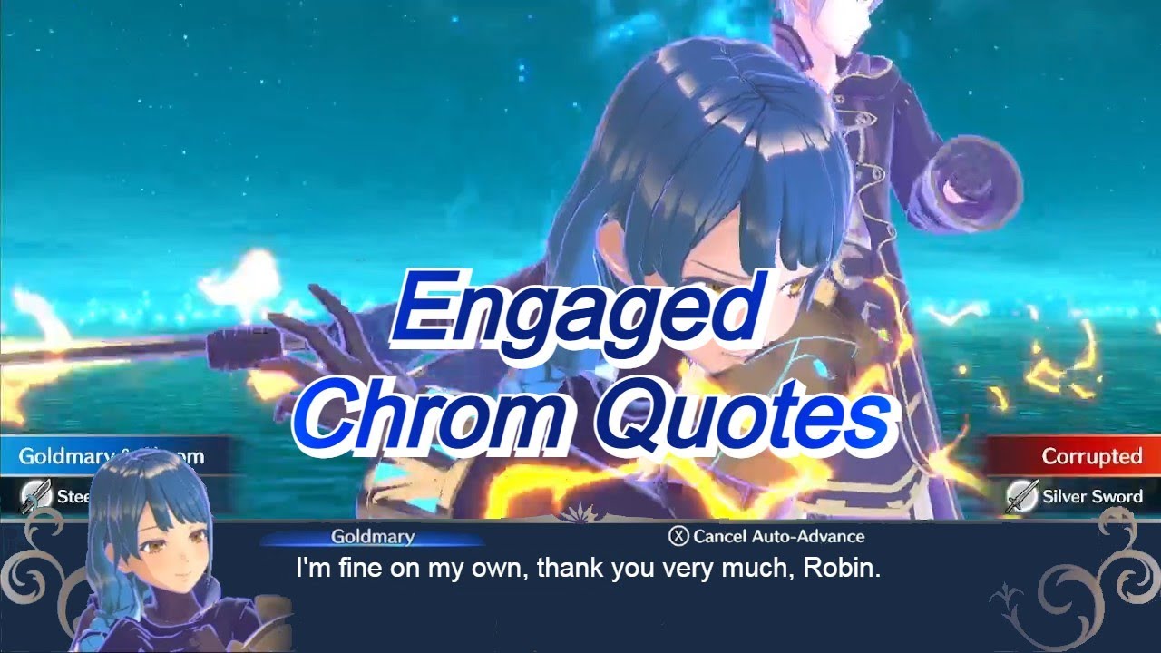 Fire Emblem Engage Chrom Quotes