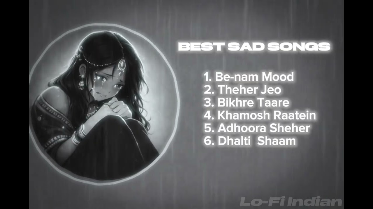 पुरानी यादें और लो-फाई 💔 Best Sad Lo-Fi Songs To Heal Your Heart