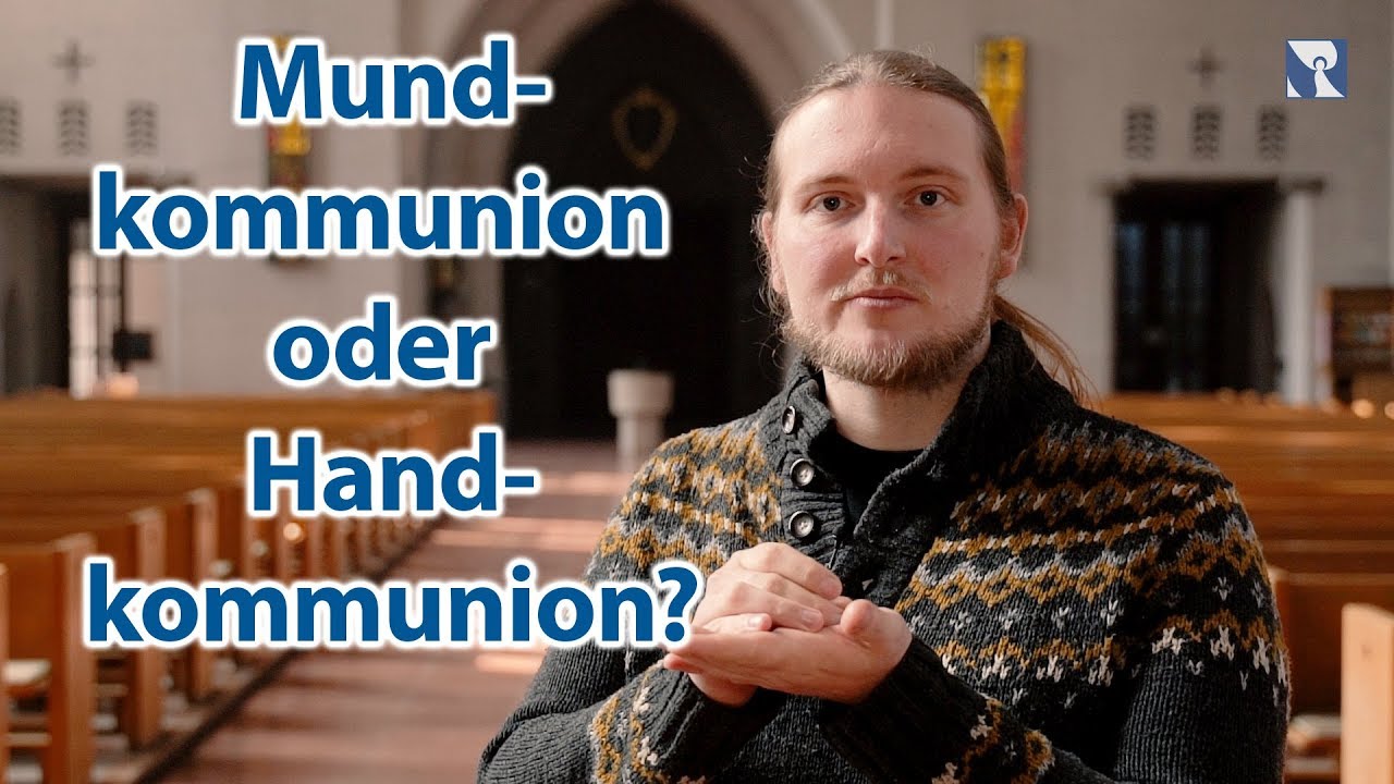Mundkommunion oder Handkommunion?