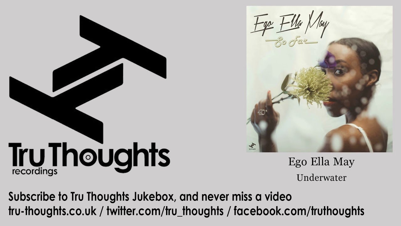 Ego Ella May - Underwater