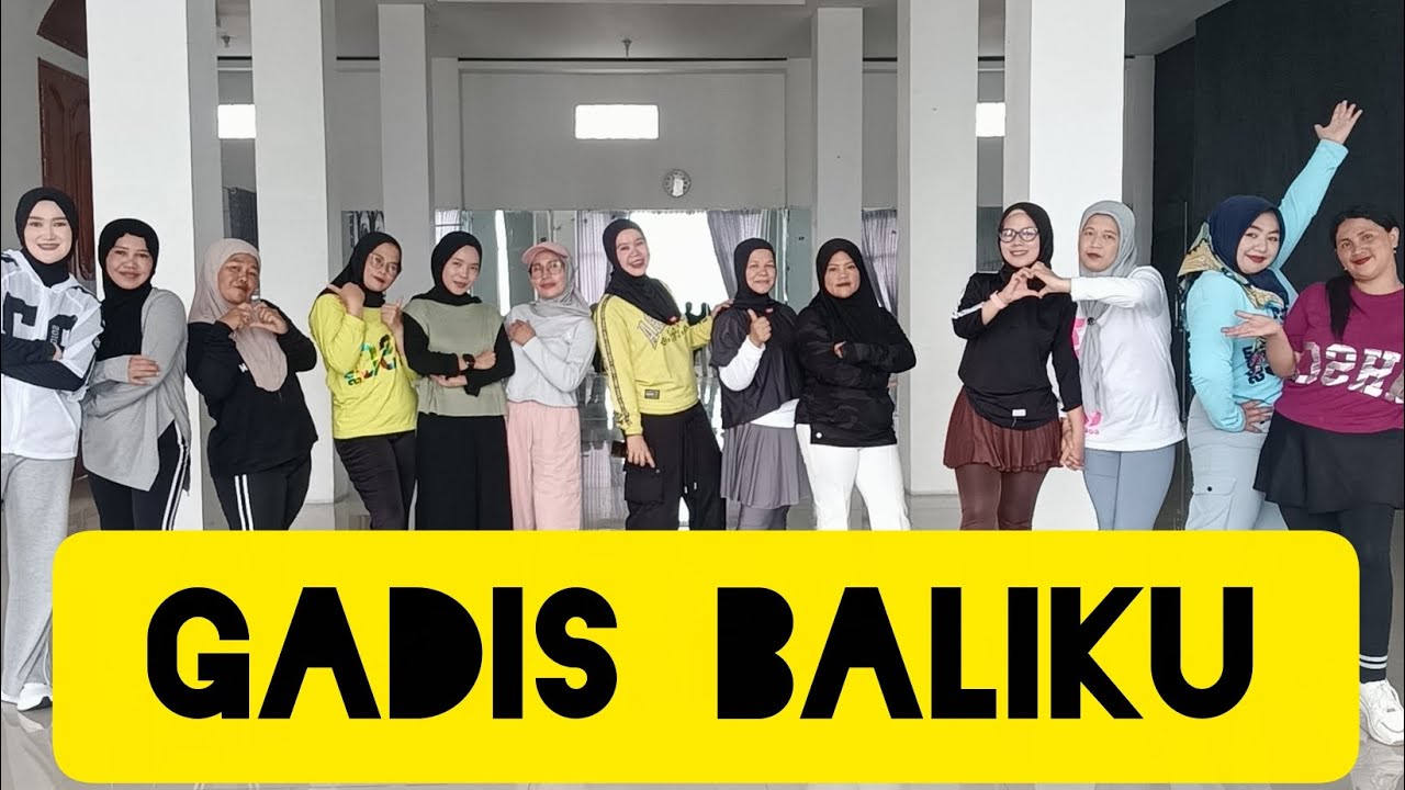 GADIS BALIKU Viral Tiktok | Senam Kreasi Terbaru SENAM NHSC