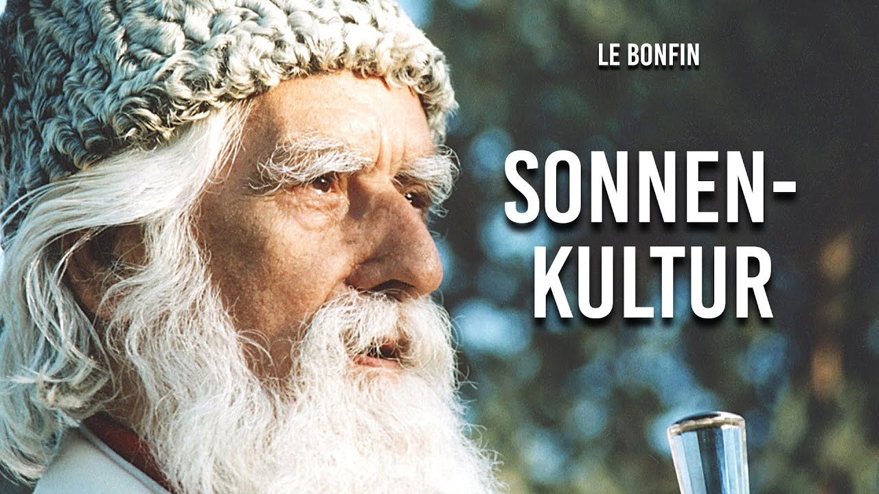 Leben in einer spirituellen Gemeinschaft | LE BONFIN | Auf dem Weg zur Sonnenkultur