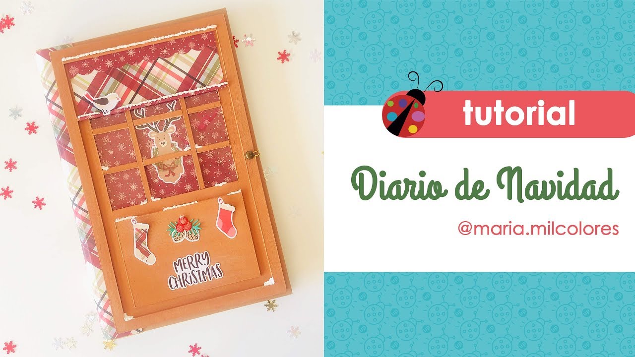 Tutorial Diario de Navidad 2019