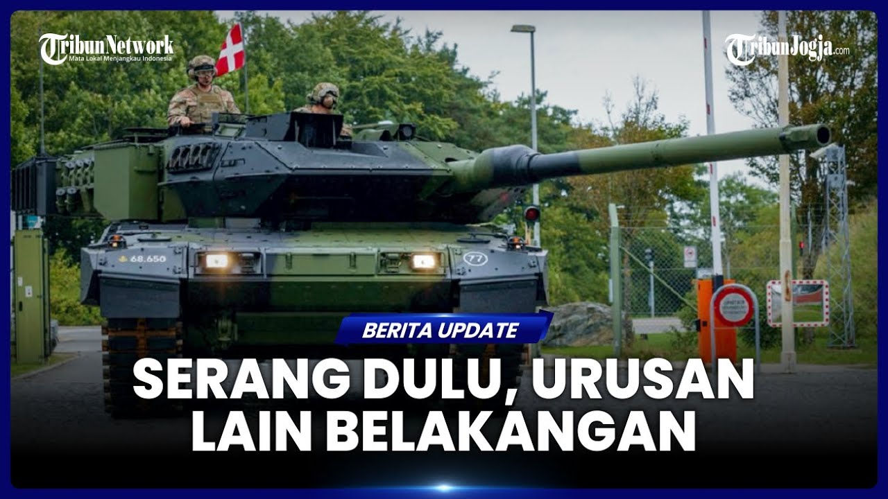 JIKA ADA INVASI DARI LUAR, DENMARK PERINTAHKAN SERANG DULU, URUSAN LAIN BELAKANGAN
