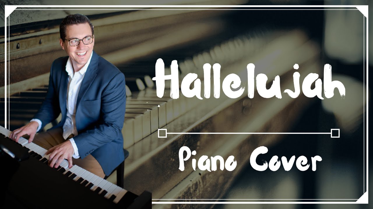 Hallelujah - Jeff Buckley (Piano Version by Jacques)