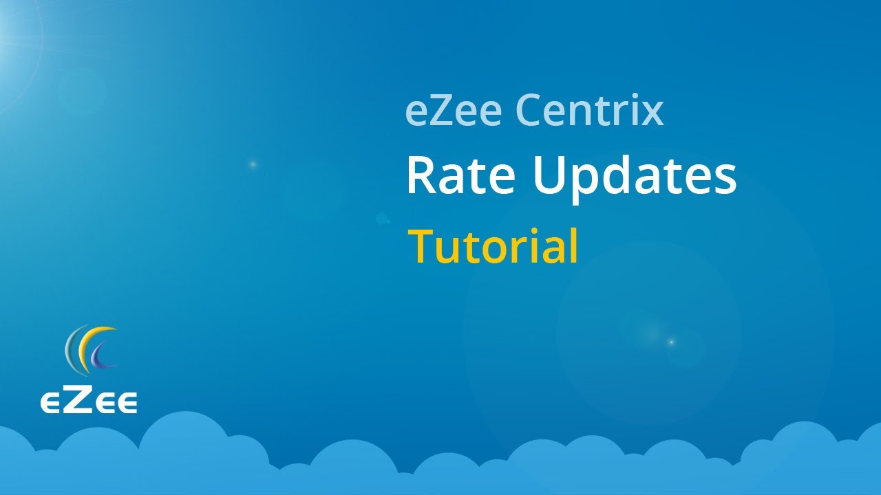 How to Update Rates in eZee Centrix Hotel Channel Manager?