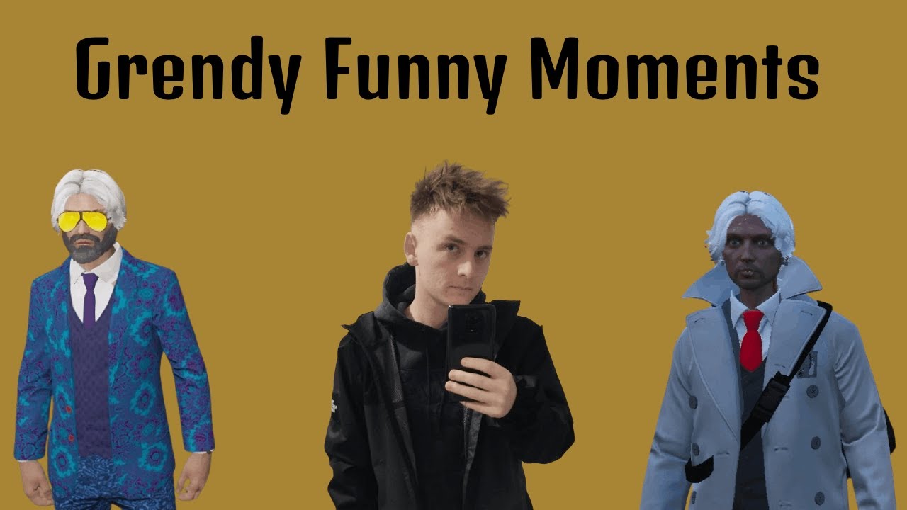 Grendy funny moments - part 31