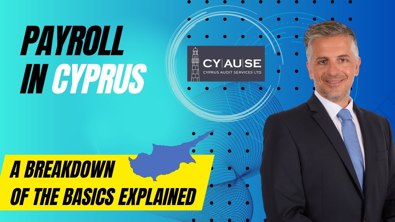 Everything You Need To Know About Cyprus Payroll before 2026