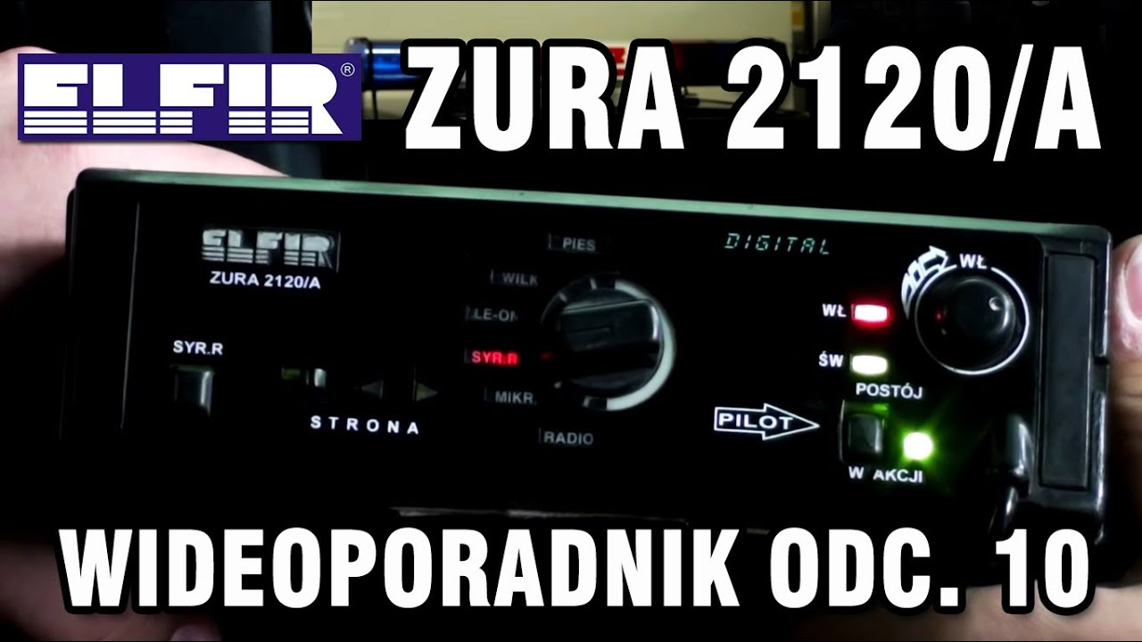 Elfir - ZURA 2120/A - instrukcja i prezentacja działania (odc. 10) - eLightbars.pl