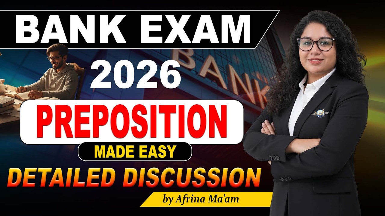 Preposition | Part 1 | Basic Concepts & Rules for Bank Exams
