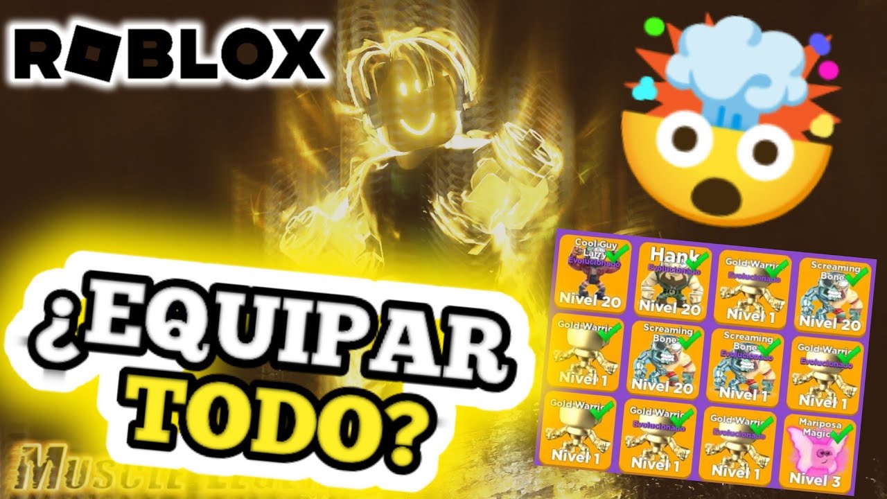 ¿Equipar todas las pets?🤯😱💪 MUSCLE LEGENDS 💪 | ROBLOX