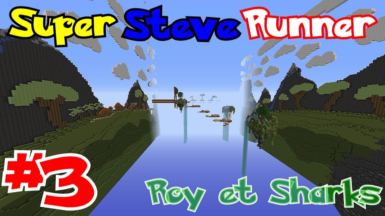 Super Steve Runner #3 - Map Minecrat Roy Leviking & sharksleviking [FR]