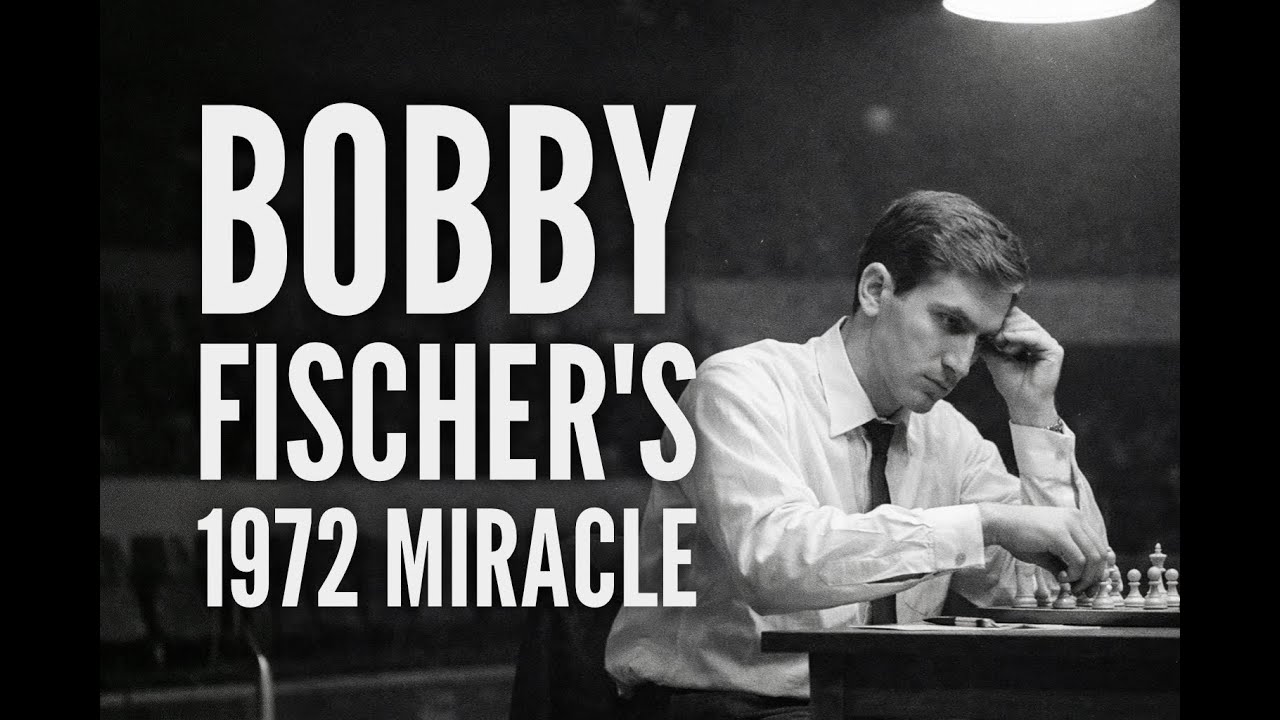 The Lone Genius vs. An Empire: Bobby Fischer's 1972 Miracle
