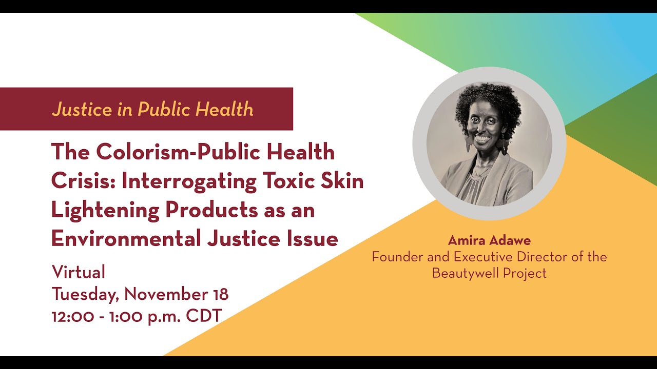Justice in Public Health: The Colorism-Public Health Crisis