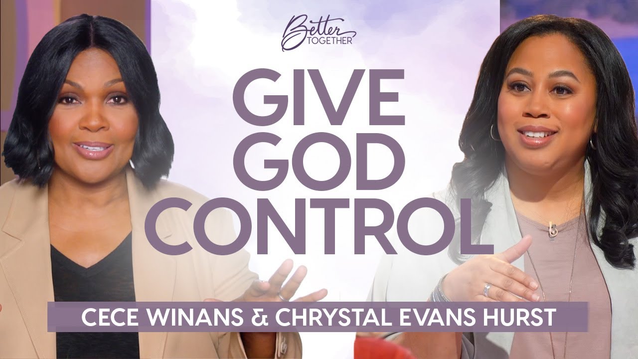 CeCe Winans & Chrystal Evans Hurst: Surrender Your Plans & Find God's Purpose | TBN