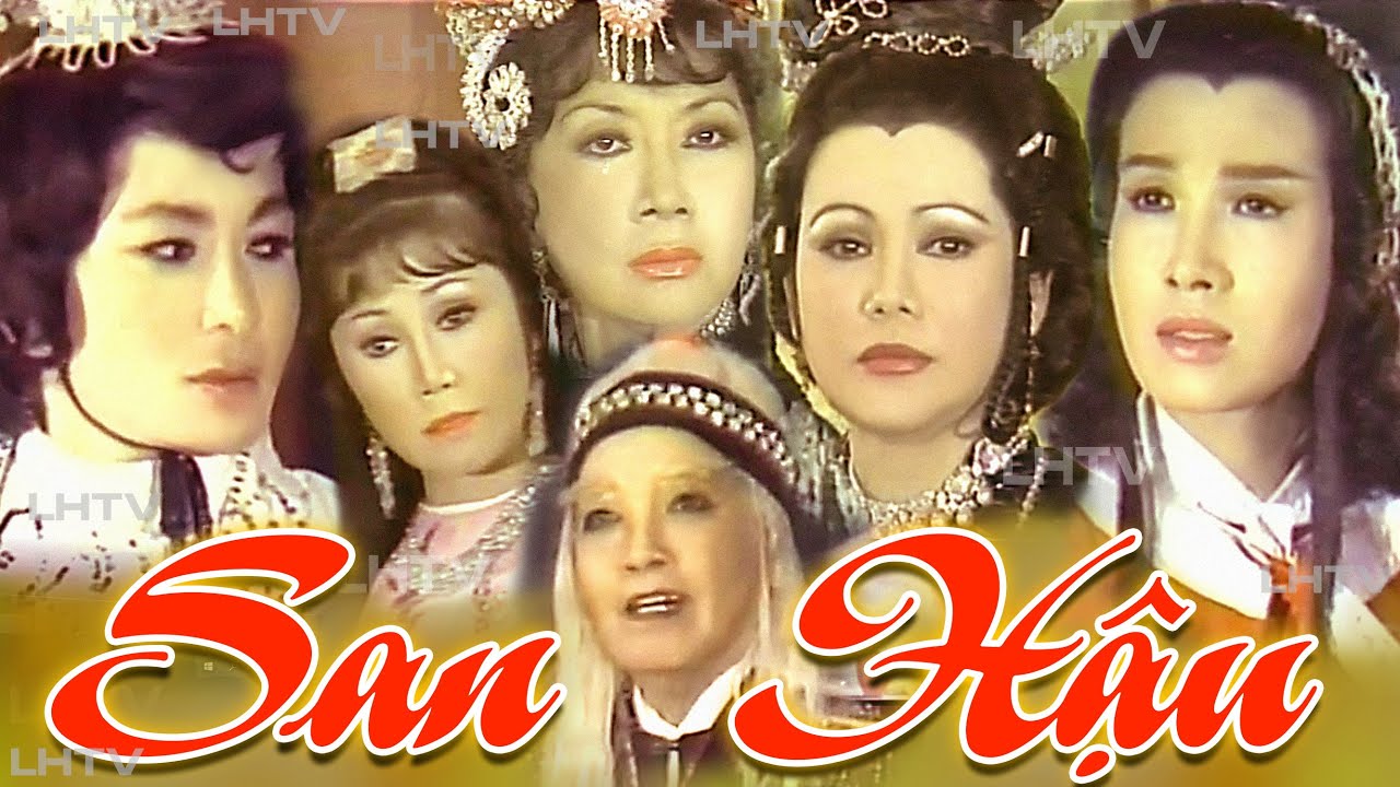 Cải Lương Thời Hoàng Kim : San Hậu - Út Trà Ôn, Út Bạch Lan, Minh Phụng, Vũ Linh,Phượng Liên,KIỀUHOA