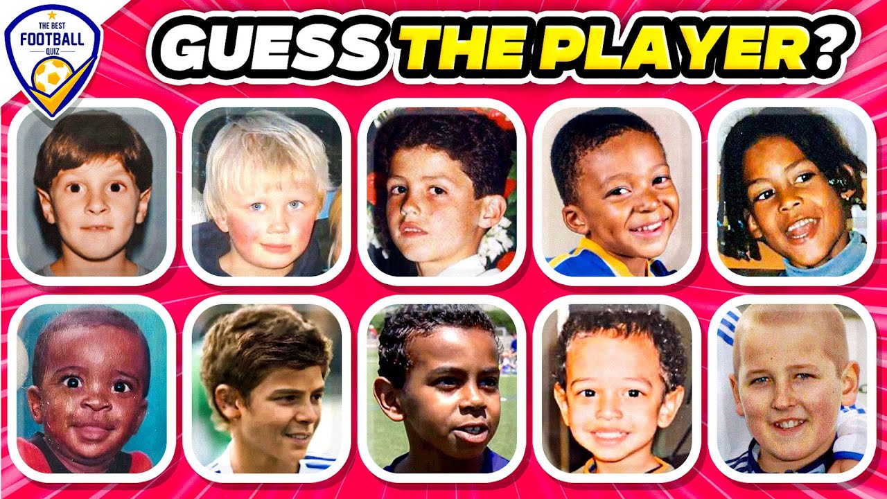 GUESS THE FOOTBALL PLAYER FROM THEIR CHILDHOOD PICTURE ⚽🤔  | FOOTBALL QUIZ 2026